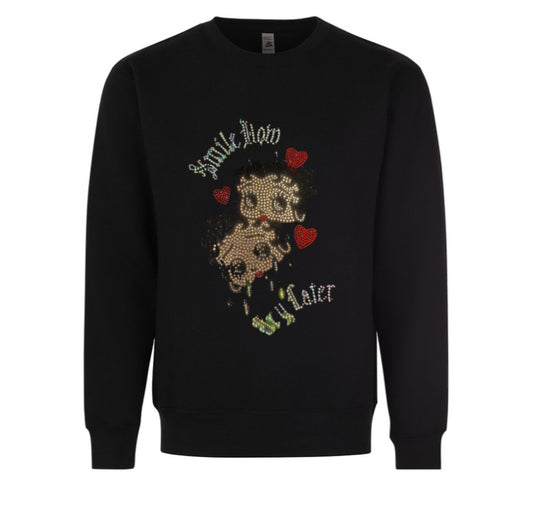 Smile now cry later Betty Boop crewneck